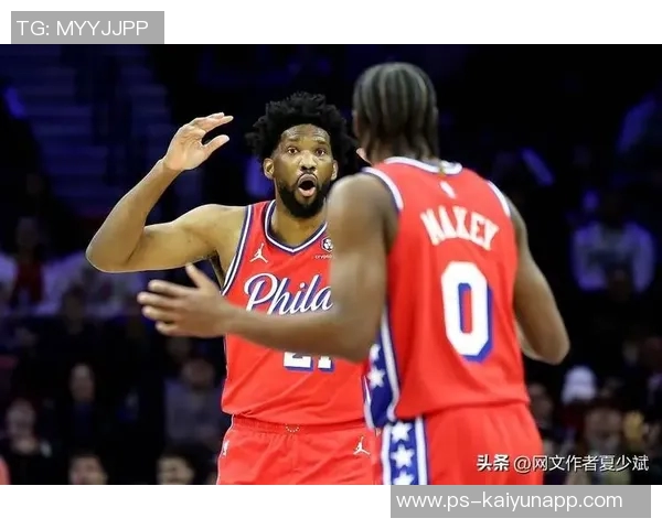 恩比德场均266分75板状态成疑76人客战步行者前景堪忧